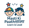 Masti Ki Paathshaala